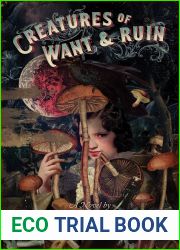 Creatures of Want and Ruin (Diabolist|s Library, #2)