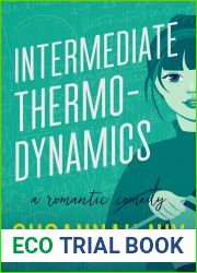 Intermediate Thermodynamics (Chemistry Lessons, #2)