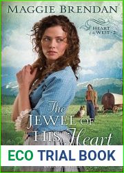 The Jewel of His Heart (Heart of the West, #2)