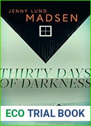Thirty Days of Darkness