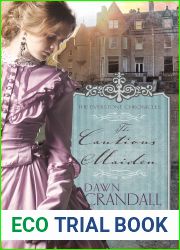 The Cautious Maiden (The Everstone Chronicles, #4)