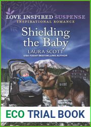 Shielding the Baby (Pacific Northwest K-9 Unit Book 1)