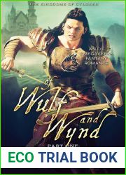 Of Wulf and Wynd, Part 1: The Vows of Marriage (The Kingdoms of Gyldren #2)
