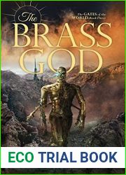 The Brass God (The Gates of the World, #3)