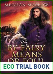 By Fairy Means or Foul (Starfig Investigations, #1)