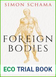 Foreign Bodies: Pandemics, Vaccines, and the Health of Nations