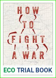 How to Fight a War