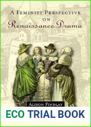 A Feminist Perspective on Renaissance Drama