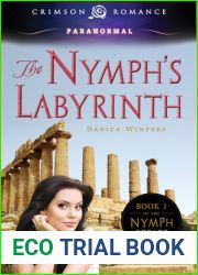 The Nymph|s Labyrinth (Nymph #1)
