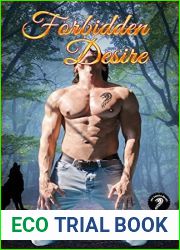 Forbidden Desire (Lee County Wolves, #3)
