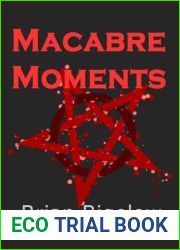 Macabre Moments