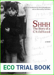 Shhh: The Story of a Childhood
