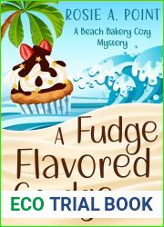 A Fudge Flavored Grudge (A Beach Bakery Cozy Mystery Book 2)