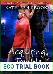 Acquiring Trouble (Bluegrass Brothers, #3)