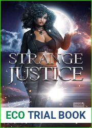 Strange Justice: African American Urban Fantasy (Trinity Jones: psychic paranormal investigator Book 2)