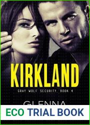 Kirkland (Gray Wolf Security #4)