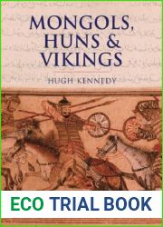 Mongols, Huns and Vikings: Nomads at War (History of Warfare)