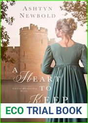 A Heart to Keep (Castles and Courtship)