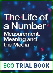 The Life of a Number: Measurement, Meaning and the Media