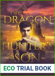 The Dragon Hunter|s Son (Dragon Hunters #1)
