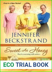 Sweet as Honey (The Honeybee Sisters #1)