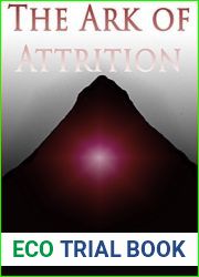 The Ark of Attrition (The Ark Series)