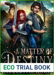 A Matter of Destiny (Deceptions and Dragons Book 3)