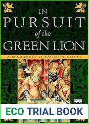 In Pursuit of the Green Lion (Margaret of Ashbury, #2)