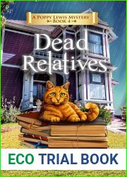 Dead Relatives (Poppy Lewis Mystery Book 4)
