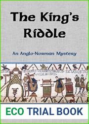 The King|s Riddle (Anglo-Norman mysteries, #2)