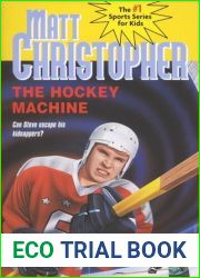 The Hockey Machine (Matt Christopher Sports Classics)