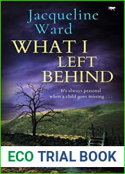 What I Left Behind
