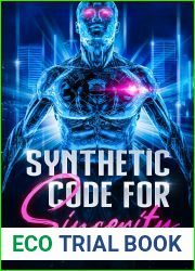 Synthetic Code for Sincerity (Synthetic Code Series, #1)