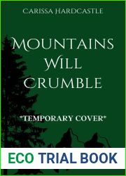 Mountains Will Crumble (Leaves May Fall Duology Book 2)
