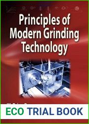 Principles of Modern Grinding Technology