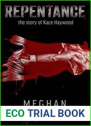 Repentance: The Story of Kace Haywood