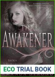 The Awakener (The Watchers of Men, #1)