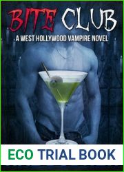 Bite Club (West Hollywood Vampires #1)