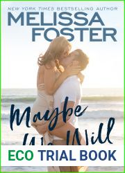 Maybe We Will (Silver Harbor, #1)