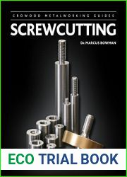 Screwcutting (Crowood Metalworking Guides)