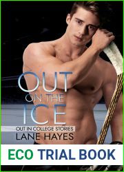 Out on the Ice (Out in College, #5)