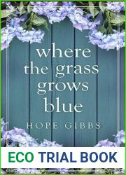 Where the Grass Grows Blue