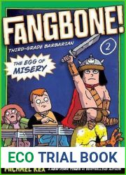 The Egg of Misery (Fangbone, Third Grade Barbarian, #2)