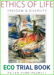 Ethics of Life: freedom and diversity