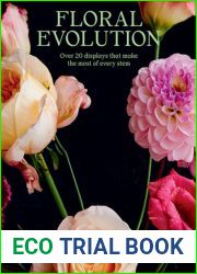 Floral Evolution: Over 20 Displays That Make the Most Of Every Stem