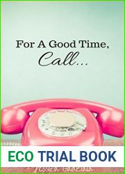For a Good Time, Call…