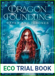 Dragon Foundling: Fates and Thrones