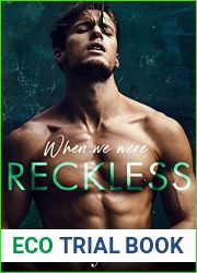 When We Were Reckless (Lost Stars #3)