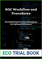 SOC Workflow and Procedures: Streamlining Security Operations for Optimal Efficiency