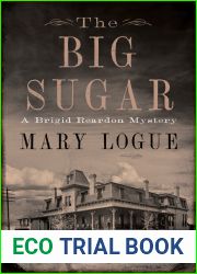 The Big Sugar: A Brigid Reardon Mystery